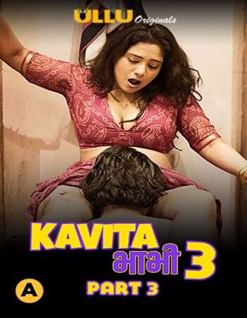 Kavita Bhabhi 2021 Part 3 Hindi S03 ULLU Full Movie